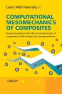 Computational Mesomechanics of Composites