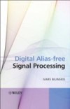 Digital Alias-free Signal Processing
