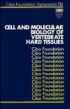 Cell and Molecular Biology of Vertebrate Hard Tissues