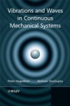Vibrations and Waves in Continuous Mechanical Systems
