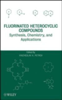 Fluorinated Heterocyclic Compounds