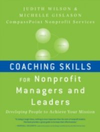 Coaching Skills for Nonprofit Managers and Leaders