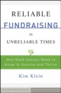 Reliable Fundraising in Unreliable Times
