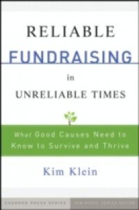 Reliable Fundraising in Unreliable Times