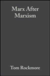 Marx After Marxism