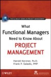 What Functional Managers Need to Know About Project Management