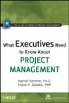 What Executives Need to Know About Project Management
