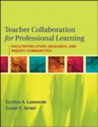 Teacher Collaboration for Professional Learning