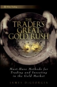 Trader's Great Gold Rush