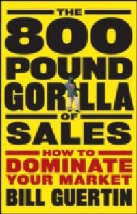 800-Pound Gorilla of Sales
