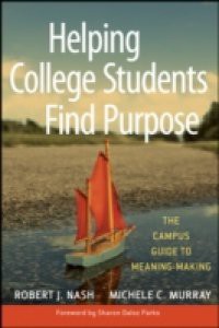 Helping College Students Find Purpose