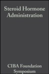 Steroid Hormone Administration