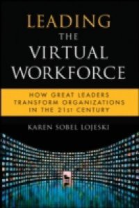 Leading the Virtual Workforce