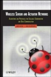 Wireless Sensor and Actuator Networks