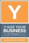 Y-Size Your Business