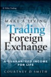 How to Make a Living Trading Foreign Exchange
