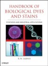Handbook of Biological Dyes and Stains