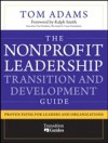 Nonprofit Leadership Transition and Development Guide