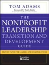 Nonprofit Leadership Transition and Development Guide