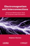 Electromagnetism and Interconnections