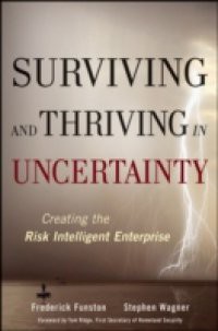 Surviving and Thriving in Uncertainty