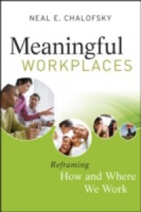 Meaningful Workplaces