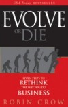 Evolve or Die
