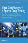 Mass Spectrometry in Sports Drug Testing