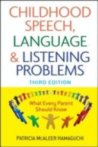 Childhood Speech, Language, and Listening Problems