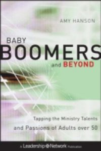 Baby Boomers and Beyond