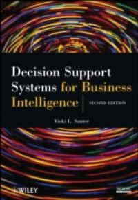 Decision Support Systems for Business Intelligence