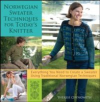 Norwegian Sweater Techniques for Today's Knitter