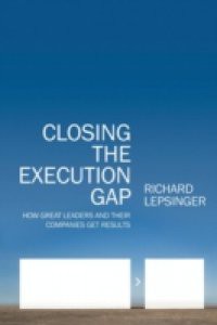 Closing the Execution Gap