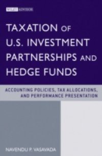 Taxation of U.S. Investment Partnerships and Hedge Funds