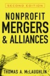 Nonprofit Mergers and Alliances