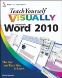 Teach Yourself VISUALLY Word 2010