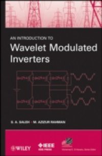 Introduction to Wavelet Modulated Inverters