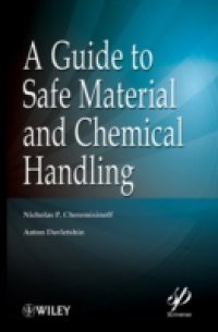 Guide to Safe Material and Chemical Handling