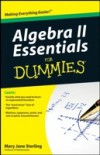 Algebra II Essentials For Dummies