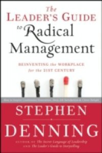 Leader's Guide to Radical Management