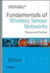Fundamentals of Wireless Sensor Networks