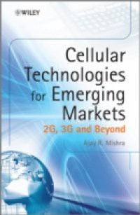 Cellular Technologies for Emerging Markets