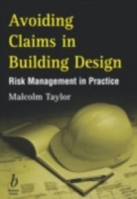 Avoiding Claims in Building Design