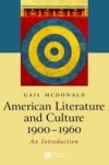 American Literature and Culture 1900-1960