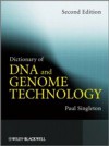 Dictionary of DNA and Genome Technology
