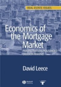 Economics of the Mortgage Market