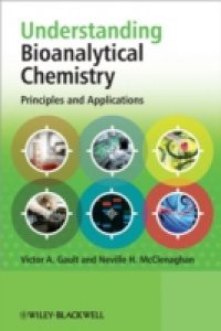 Understanding Bioanalytical Chemistry