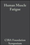 Human Muscle Fatigue