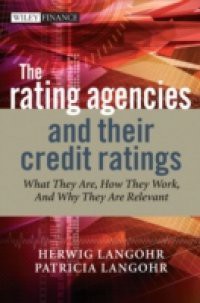Rating Agencies and Their Credit Ratings