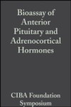 Bioassay of Anterior Pituitary and Adrenocortical Hormones